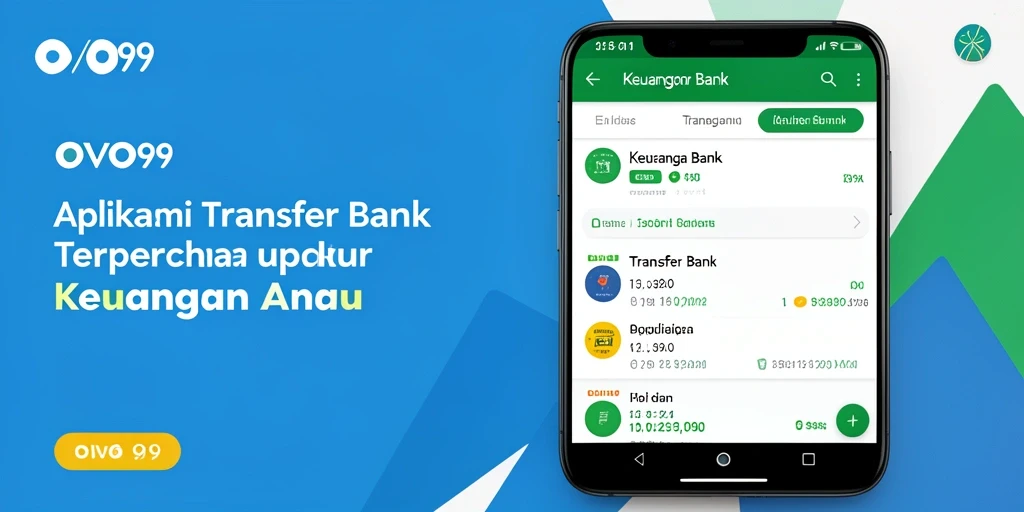 Antarmuka OVO99 yang ramah pengguna untuk transfer bank yang efisien.